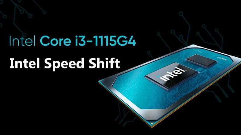 Công Nghệ Intel Speed Shift