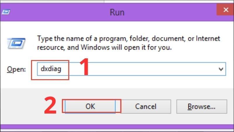 Nhấn tổ hợp phím Windows + R > Nhập cụm dxdiag > Chọn OK