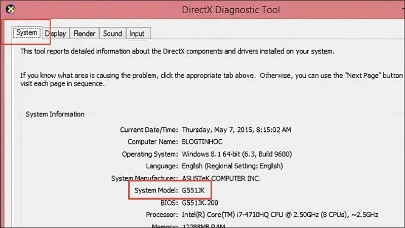 Tại thẻ System bạn có thể thấy model laptop hiển thị 