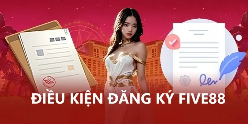 Đăng ký Five88 – Tiến hành nhanh chóng và an toàn tuyệt đối